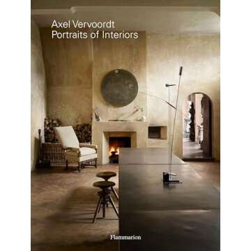 Axel Vervoordt Interieurs im Portrait - A Journey Through Timeless Design