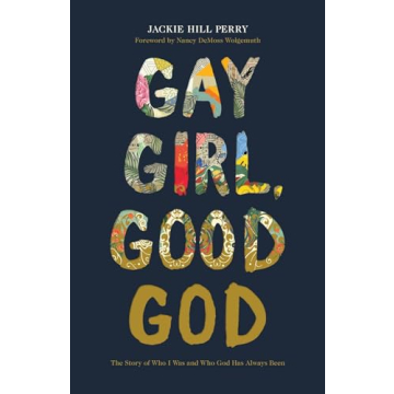 Discover Jackie Hill Perry's Inspiring Journey in Gay Girl, Good God