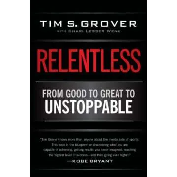 Empower Your Mindset with Relentless by Tim Grover