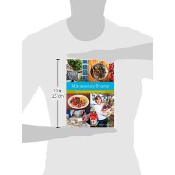 Minnesota's Bounty: The Farmers Market Cookbook