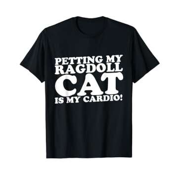 Ragdoll Therapy Funny Cat Gift T-Shirt - Perfect for All Ages!