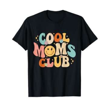 Cool Moms Club Shirt - Trendy Mothers Day Gift for Moms