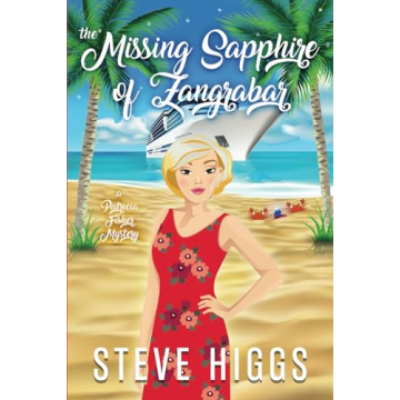 The Missing Sapphire of Zangrabar: A Patricia Fisher Mystery - A Cruise Ship Adventure