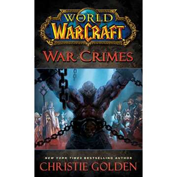 World of Warcraft: War Crimes - Epic Adventure Awaits