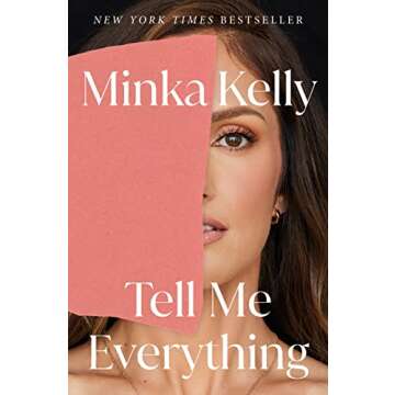 Tell Me Everything: A Memoir