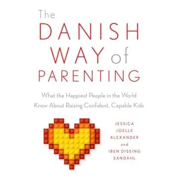 The Danish Way of Parenting: Insights for Raising Confident Kids