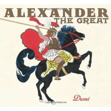 Illustrated Alexander the Great Book Gift for Kids