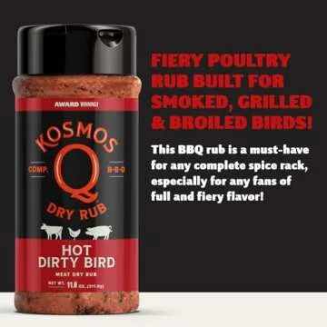 Kosmos Q Dirty Bird HOT BBQ Rub - Spicy BBQ Rubs for Smoking & Grilling Chicken, Turkey & More - Hot...