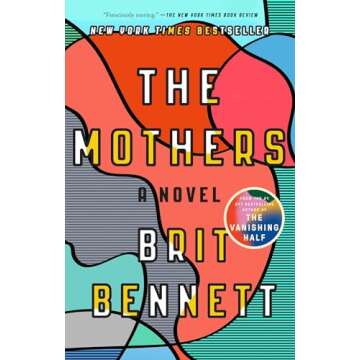The Mothers: A Novel