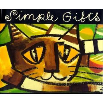 Simple Gifts: A Shaker Hymn - Illustrated Music Book for All Ages