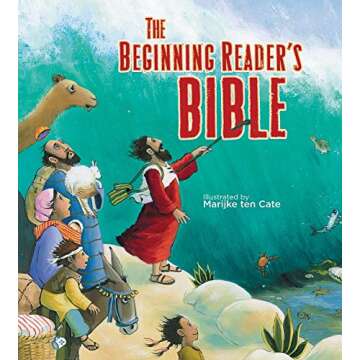 The Beginning Reader's Bible: Stories for Young Hearts and Minds