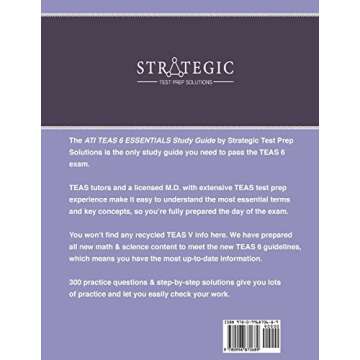ATI TEAS 6 Essentials Study Guide: TEAS Review Manual and Practice Questions for the ATI TEAS Versio...