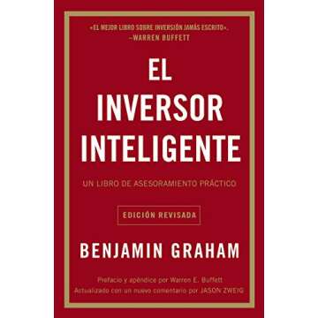 El inversor inteligente: Un libro de asesoramiento práctico (Spanish Edition)