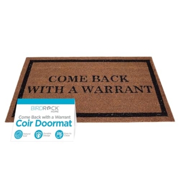 BIRDROCK HOME Come Back with a Warrant Doormat - Funny Front Door Mat for Indoor Outdoor Entrance - ...