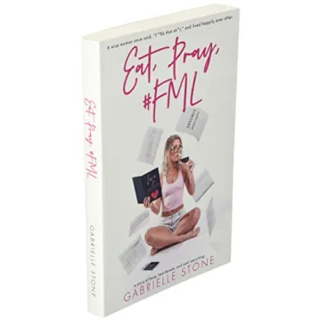 Eat, Pray, #FML: A Heartfelt Memoir of Healing