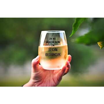 Momstir I'm Not Drinking Alone I'm Social Distancing Funny Wine Glass - Gag Gifts, Office Gifts, Funny Gifts for Friends
