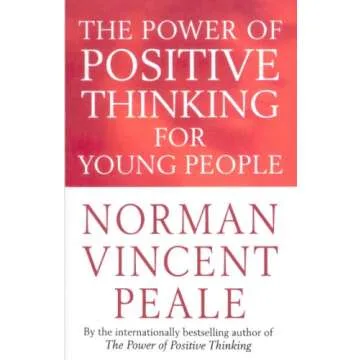 Empowerment Through Positivity: The Power of Positive Thinking for Young People