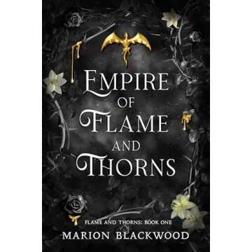Empire of Flame and Thorns: A Captivating Fantasy Adventure