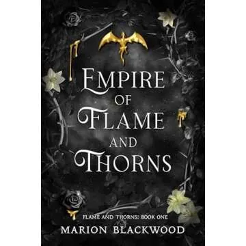 Empire of Flame and Thorns: A Captivating Fantasy Adventure