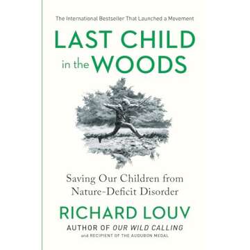 Last Child in the Woods: Nature-Deficit Solutions