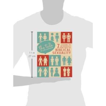 The Talk: 7 Lessons to Introduce Your Child to Biblical Sexuality