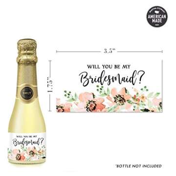 Will You Be My Bridesmaid? Set of 10 Mini Champagne Labels Bride Proposal Asking Sister, Best Friend, Favorite Ladies Maid Matron of Honor To Plan Wedding 3.5" x 1.75" Lovely Floral Mini Wine Sticker