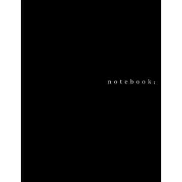 Minimalist Composition Notebook: College Ruled, 110 Pages - Large 8.5 x 11 - Black