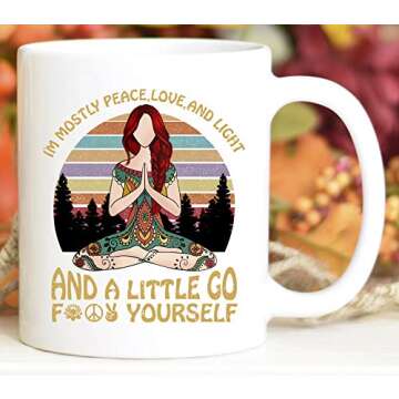 WilsonGifts Peace Love & Light Go Fck Your Self Mug Yoga Gift For Her Funny Yoga Cup Birthday Gift F...