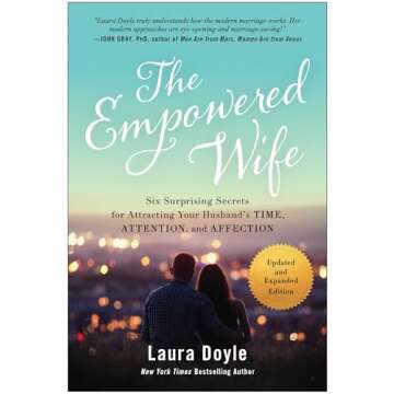 Empower Your Marriage: Attract Your Husband's Affection