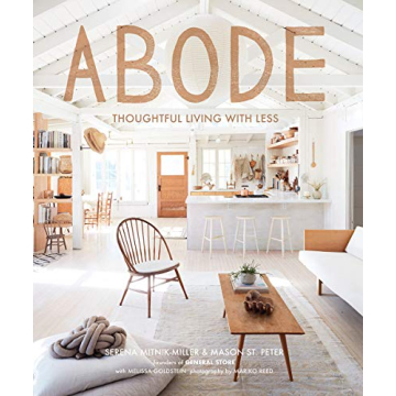Abode Thoughtful Living with Less Book Guide