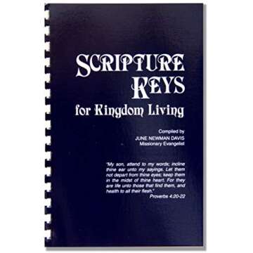 Unlock Your Purpose with Scripture Keys for Kingdom Living