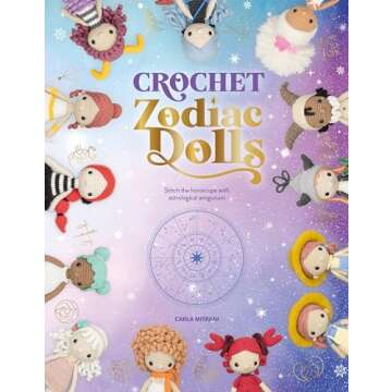 Crochet Zodiac Dolls: Stitch the horoscope with astrological amigurumi