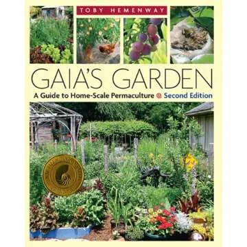 Gaia's Garden: Essential Home-Scale Permaculture Guide, 2nd Edition