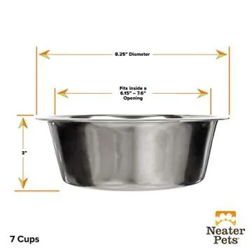Neater Pet Brands Stainless Steel Dog and Cat Bowls - 7 Cup Durable Design
