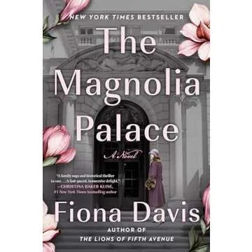 The Magnolia Palace: A Historical Fiction Adventure Through Art and Mystery