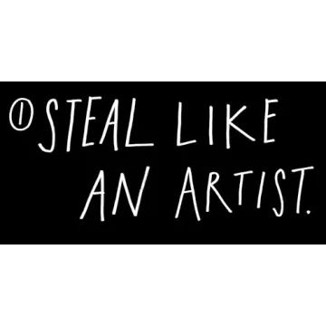 Steal Like an Artist Book by Austin Kleon for Creatives