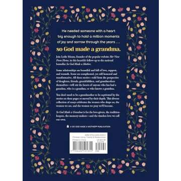 So God Made a Grandma: Caring, Faithful, Creative, Devoted, Wise, Generous, Resilient--Just like You