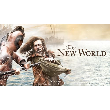 Experience The New World 2005 Film Masterpiece