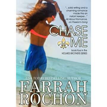 Chase Me (The Holmes Brothers Book 4)