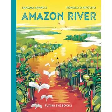 Amazon River (Earth's Incredible Places)