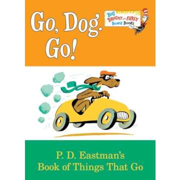 Go, Dog. Go! (Big Bright & Early Board Book) - A Classic for Kids