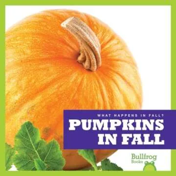 Pumpkins in Fall (Bullfrog Books: What Happens in Fall?)