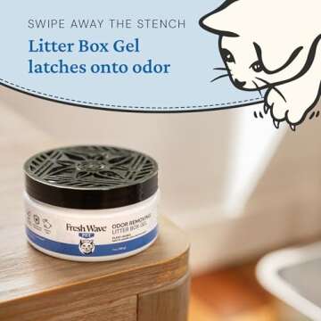 Fresh Wave Litter Box Odor Gel - Safe and Natural 7 oz