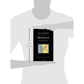 Anatomy of Movement Book - Explore Body Mechanics Today!
