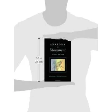 Anatomy of Movement Book - Explore Body Mechanics Today!