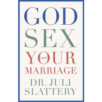 God, Sex, and Your Marriage