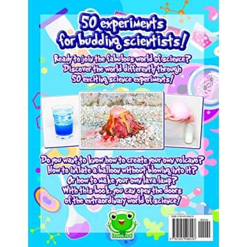 50 Science Experiments To Do At Home: The Step by Step Guide for Budding Scientists! Awesome Science...