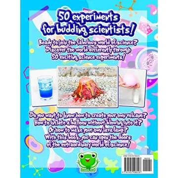 50 Science Experiments To Do At Home: The Step by Step Guide for Budding Scientists! Awesome Science...