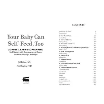 Your Baby Can Self-Feed, Too: Adapted Baby-Led Weaning for Children with Developmental Delays or Other Feeding Challenges (The Authoritative Baby-Led Weaning Series)