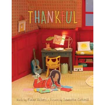 Thankful: A Heartwarming Children's Book on Gratitude
